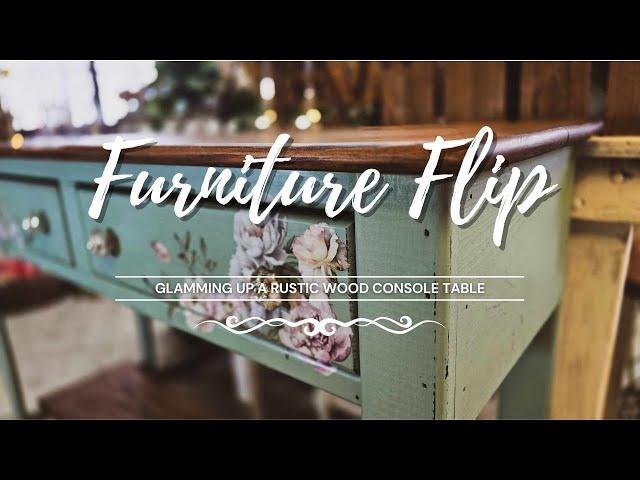 Furniture Flip • Console Table Makeover • Adding Some Glam to a Rustic Wood Console Table