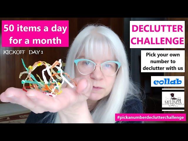 50 A DAY FOR A MONTH DECLUTTER CHALLENGE KICKOFF_DAY 1/ PICK A NUMBER TO DECLUTTER WITH ME / COLLAB