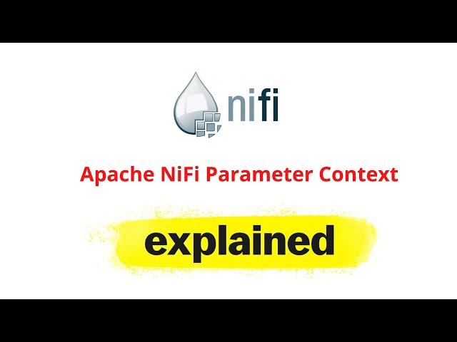 Apache NiFi Parameter Context Explained