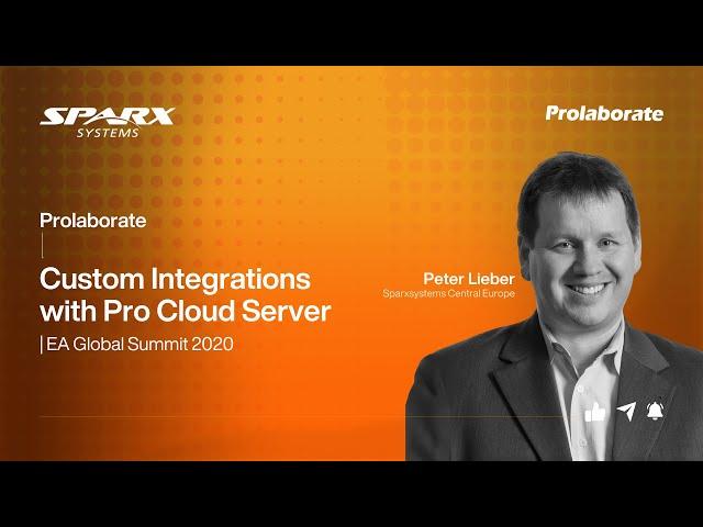 Custom Integrations with Pro Cloud Server | EA Global Summit 2020