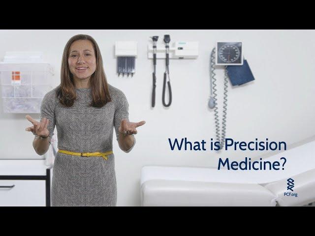 What Is Precision Medicine?