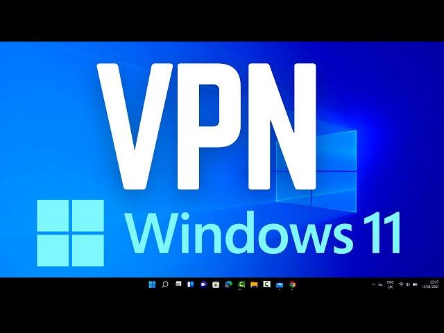 How to Connect to a VPN in Windows 11 (2 Easy Ways)