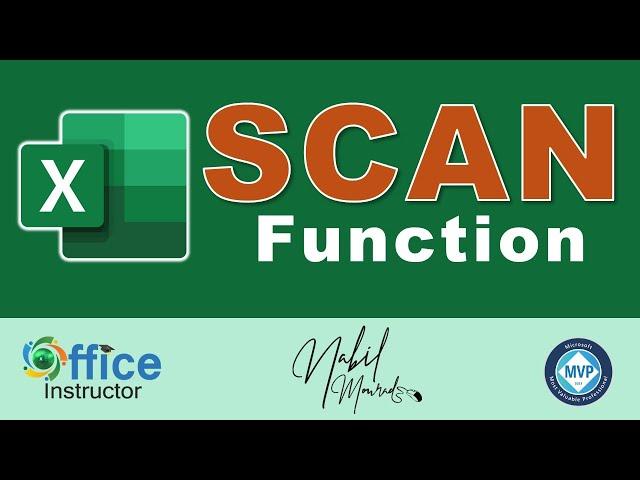 How To Use The Scan Function in Excel