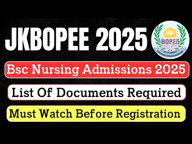 JKBOPEE Bsc Nursing Registration Documents Required For Registration Check Complete Detailed Video