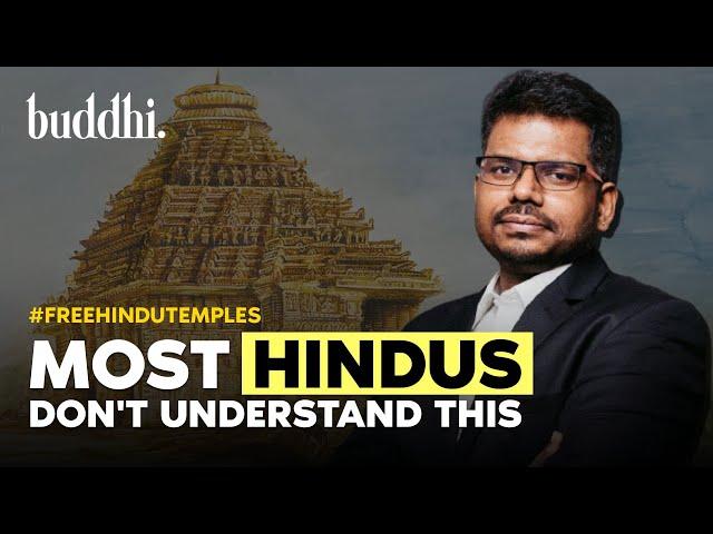 J Sai Deepak Explains Problems With State Control of Hindu Temples | Buddhi