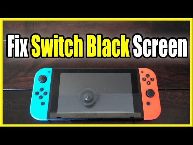 How to Fix Nintendo Switch Black Screen & Not Working! (Easy Fix!)