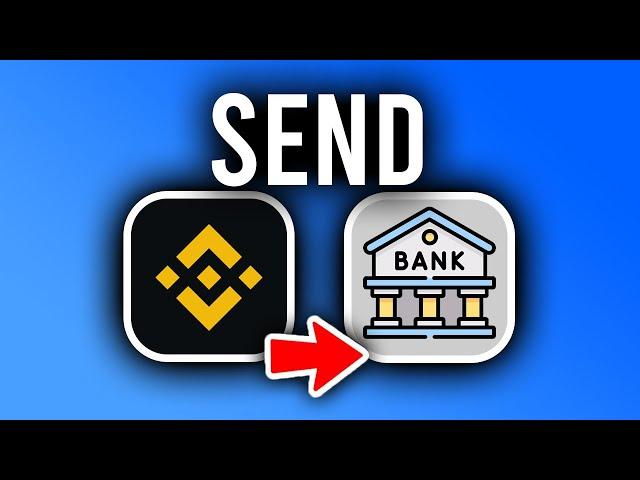 How To Withdraw From Binance To Bank Account (2023)