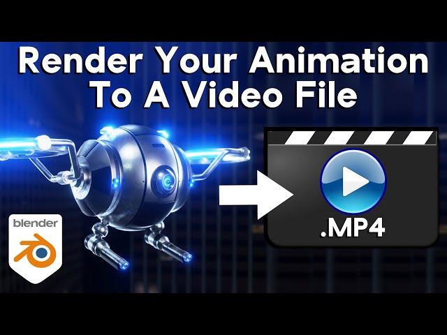 How to Render Your 3d Animation to a Video File (Blender Tutorial)