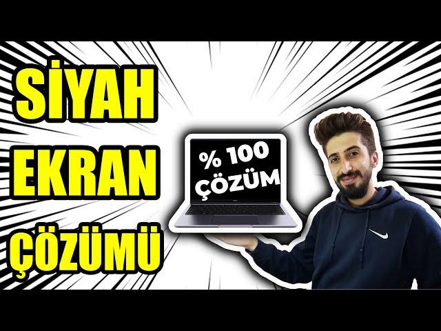 Bilgisayar Siyah Ekran Çözümü ! (%100 Çözüm)