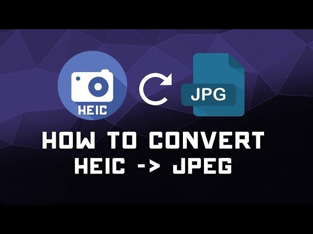 How to Convert Heic Images from iOS to JPEG for Free