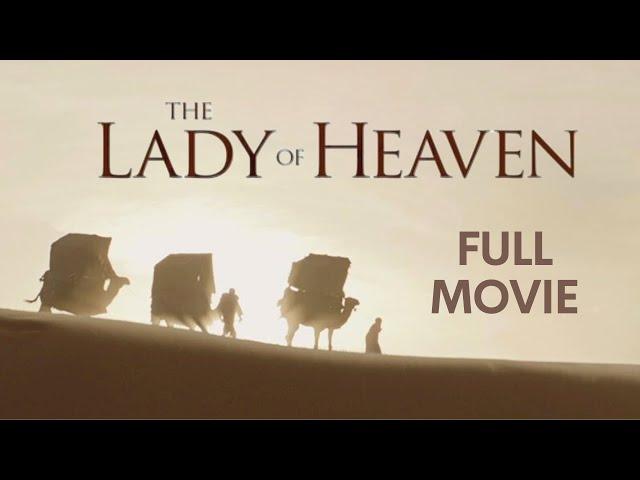 The Lady of Heaven (2021) - Full Movie HD