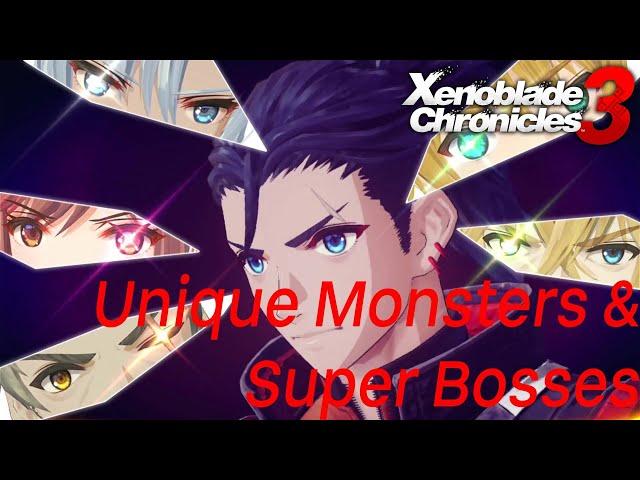 Unique Monsters & Super Bosses - Xenoblade Chronicles 3 Future Redeemed