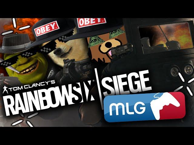 MLG RAINBOW SIX SIEGE