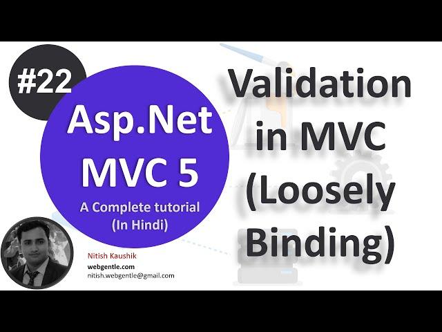 (#22) Validation in MVC in loosely binding | mvc tutorial for beginners in .net c#