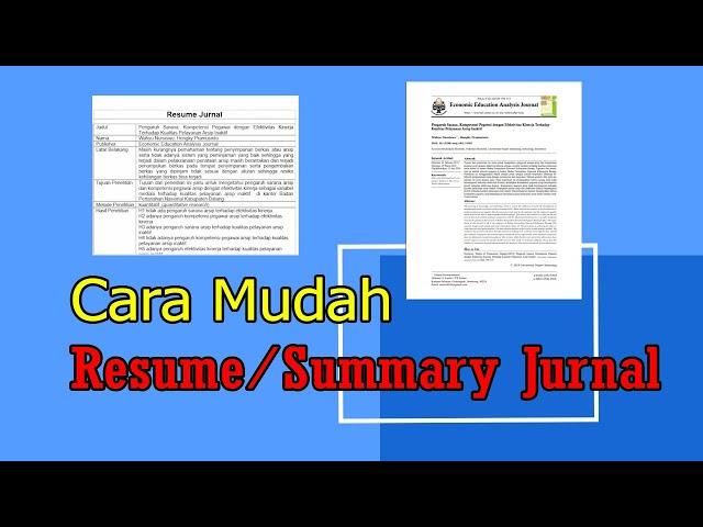 MEMBUAT RESUME/SUMMARY JURNAL DENGAN MUDAH