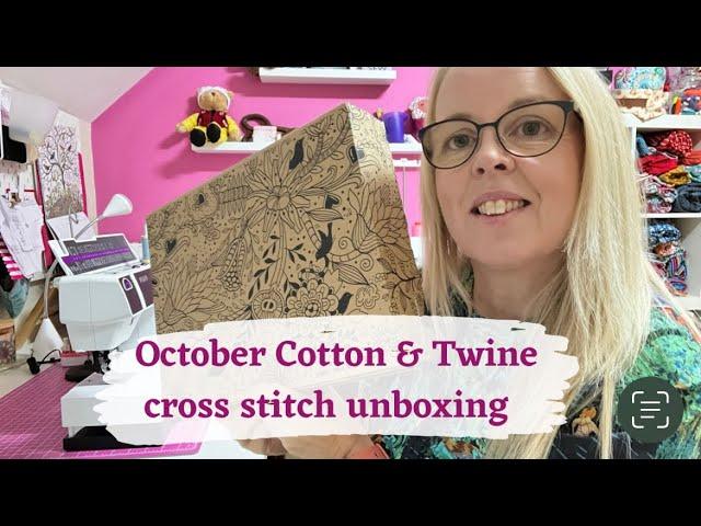 Unbox the October Cotton & Twine cross stitch subscription box with me