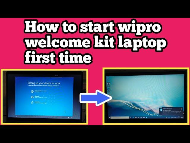 How to start wipro laptop first time | How to setup wipro welcome kit laptop | #laptopsetup #wipro