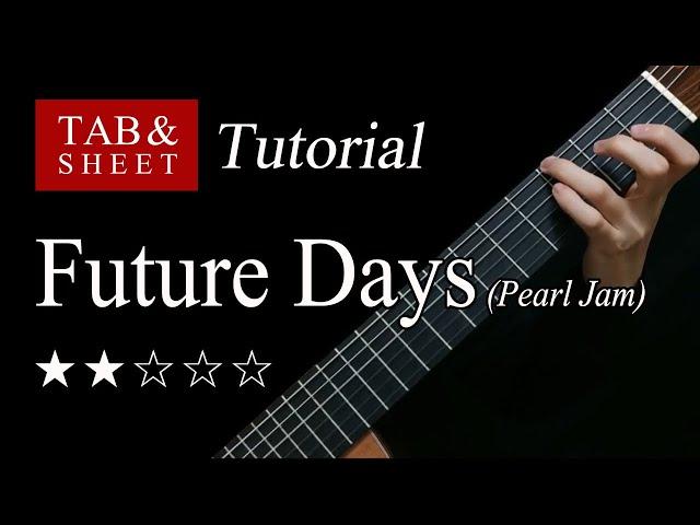 Future Days - Fingerstyle Lesson + TAB