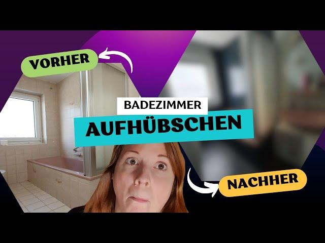 [Bauvlog #3] 80er-Jahre Bad : Aufhübschen für nur 110 Euro! ️