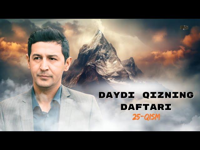 Daydi Qizning Daftari (milliy serial) 25-qism | Дайди Қизнинг Дафтари (миллий сериал) 25-қисм