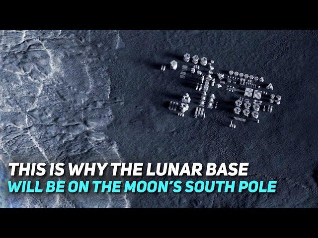 Why NASA Is Building A Base On The Moon's South Pole