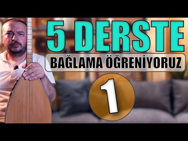 BEŞ DERSTE BAĞLAMA ÖĞRENİYORUZ 1 ( Bağlama mızrap çalışmaları, parmak egzersizleri, önemli detaylar)