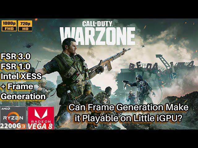 Warzone 3| Ryzen 3 2200G | Vega 8 iGPU | Can FSR 3 And Frame Generation Make it Playable ??