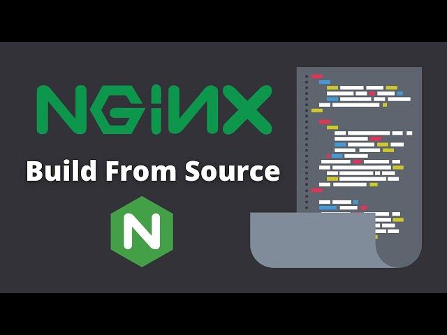 How to Build Nginx from Source (on Ubuntu)