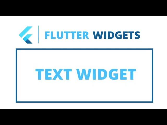 Flutter Widgets | Text Widget