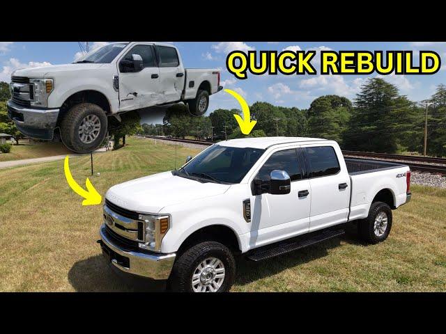 QUICK REBUILD ON A WRECKED 2019 F250 SUPER DUTY