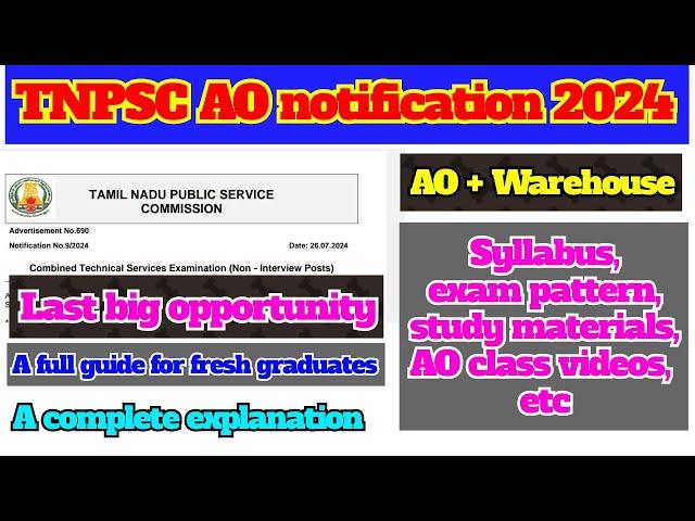 TNPSC AO & Warehouse notification 2024 | Syllabus, exam pattern, study materials, Class videos, etc