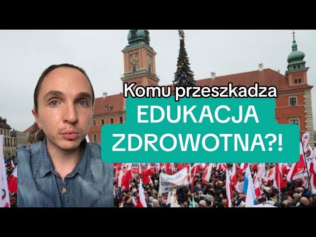 Komu przeszkadza EDUKACJA ZDROWOTNA?!