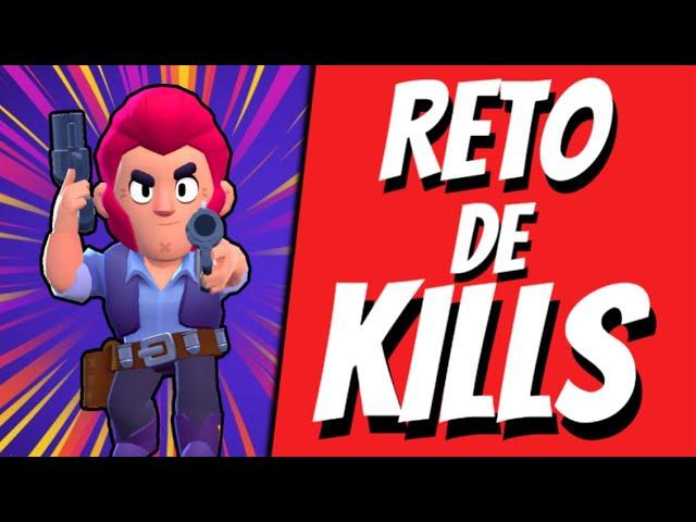  RETO DE KILLS (#3)  - COLT | Late Brawl Stars