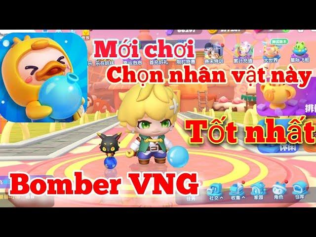 Bomber VNG ( Boom Online ) : Mới chơi nên chọn nhân vật này