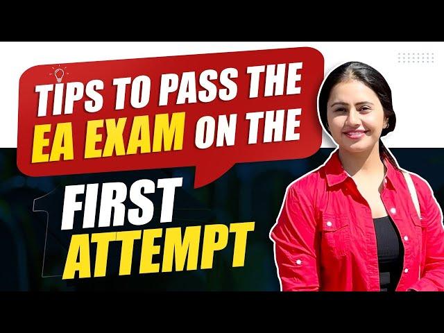 Tips To Pass The EA Exam In First Attempt |  Expert Advice and Study Strategies | AKPIS Institute