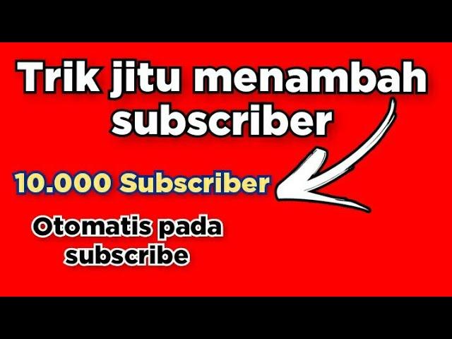 CARA MENAMBAH SUBSCRIBER YOUTUBE GRATIS, TANPA SUB4SUB,  TANPA APLIKASI