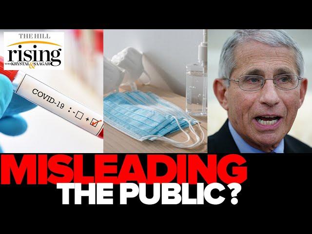 Krystal and Saagar: Fauci ADMITS LIVE government lied about masks to preserve supplies