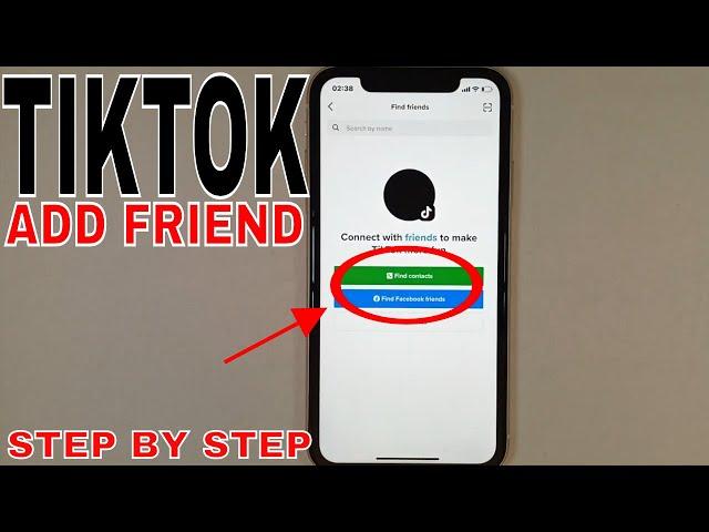  How To Add Friend On TikTok 