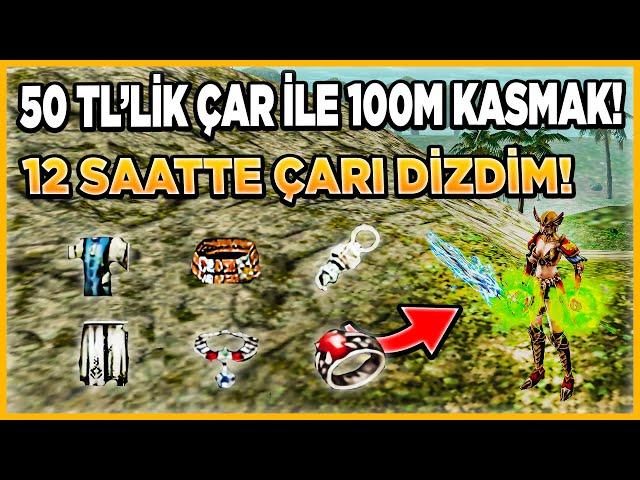 50 LİRALIK ÇARLA 100M+ KASMAK ! | 12 SAATTE ÇAR FULL ! | Knight Online Pandora #3 #knightonline