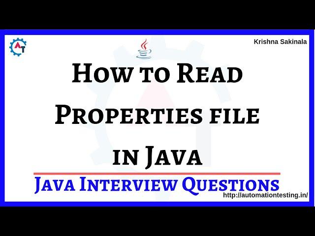 6.  How to Read Data From Properties File in Java | Properties File | Java Interview Questions