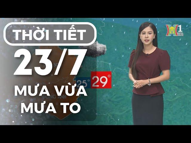 Dự báo thời tiết Hà Nội hôm nay ngày mai 23/7 | Thời tiết Hà Nội mới nhất | Thời tiết 3 ngày tới