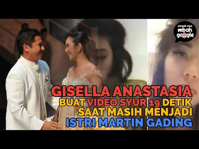 Gisel Buat Video Syur 19 Detik Saat Masih Menjadi Istri Gading Marten