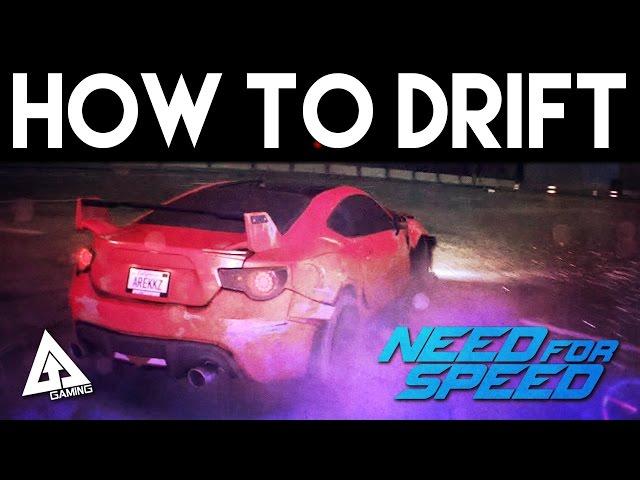 Need For Speed "How to Drift" | Need For Speed 2015