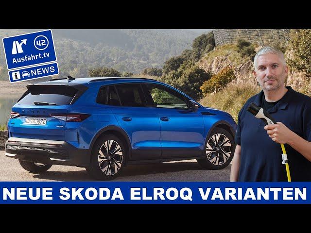 Neue Skoda Elroq Variant: Elroq 60, Elroq 60 Sportline & Elroq 85 Sportline | Ausfahrt TV News