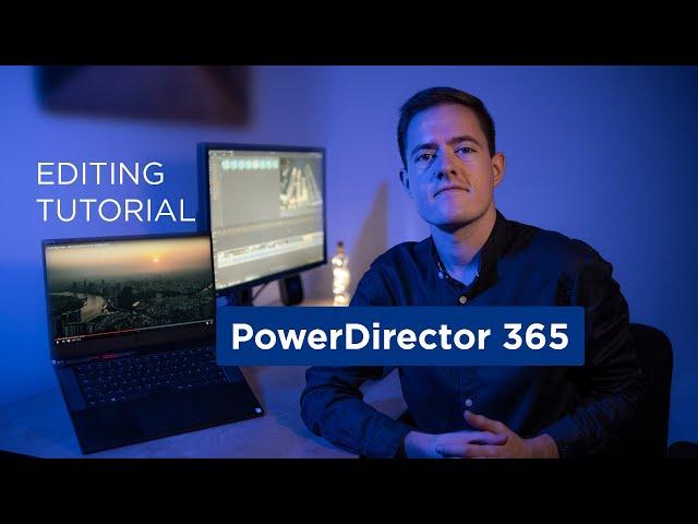 Pro Tips for video editing beginners: PowerDirector365 Tutorial