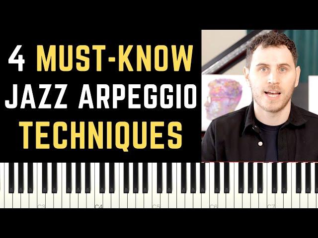 4 Basic Arpeggios You Must Know to Become a Better Jazz Pianist