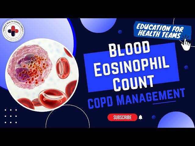 Reinhartz Rundown COPD Series Part 10 - COPD and Eosinophil Levels