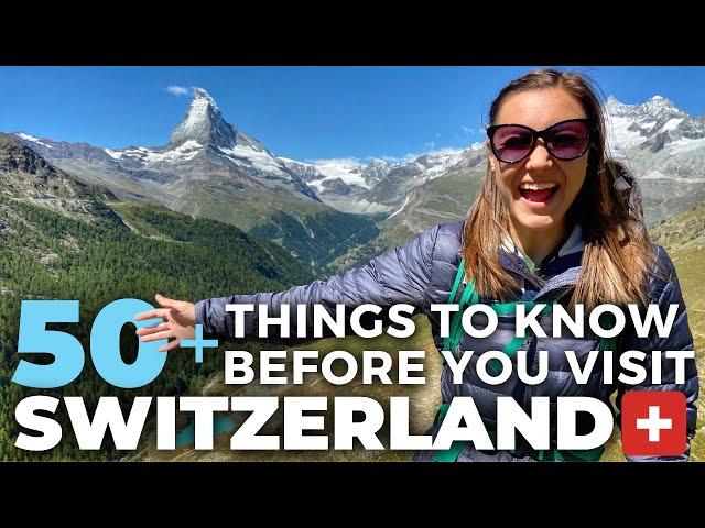 SWITZERLAND TRAVEL TIPS | 50+ Things To Know Before You Visit Switzerland for the First Time