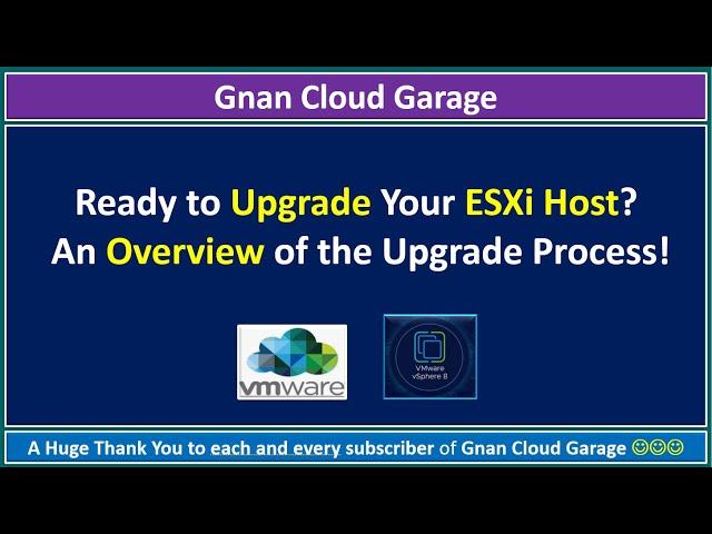 Ready to Upgrade Your ESXi Host? An Overview of the Upgrade Process!