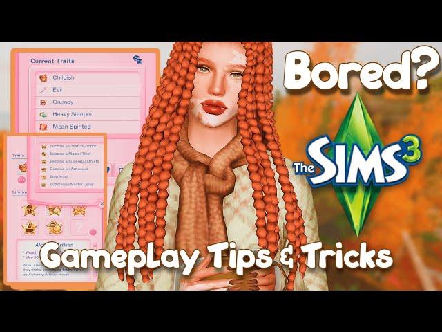 How To NEVER Get Bored w/ The Sims 3 || Long-term + Overall Gameplay Tips & Tricks (Ultimate Guide)